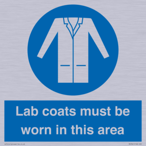Lab coats must be worn in this area